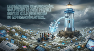 Los medios de comunicación: La arquitectura de la credibilidad en la era del ruido digital